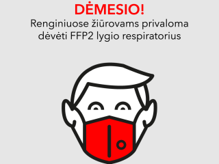 Dėmesio! Filharmonijos renginiuose privaloma dėvėti respiratorius.