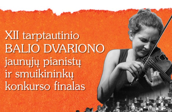 Tarptautinio Balio Dvariono pianistų ir smuikininkų konkurso finalas