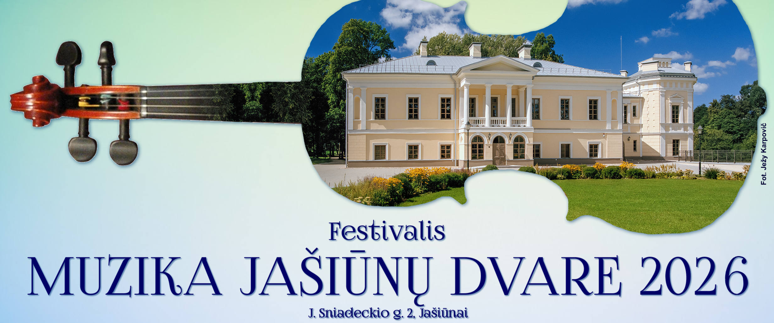 Festival “Music at Jašiūnai manor”